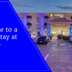 Your Guide to a Pleasant Stay at Americas Hotel El Paso