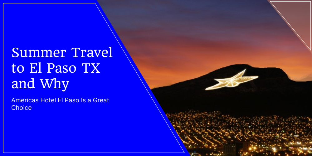 popular attractions in el paso